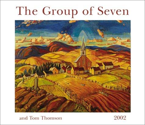 Cover image for The Group of Seven and Tom Thomson 2002