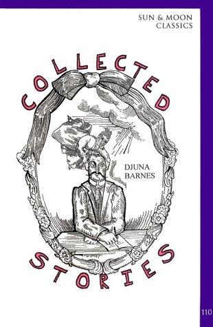 Cover image for Collected Stories (Sun and Moon Classics)