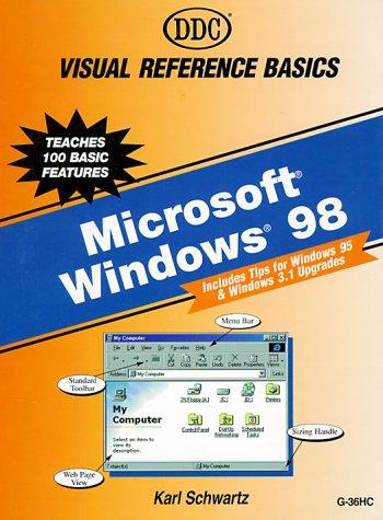 Cover image for Microsoft Windows 98 (Ddc's Visual Reference Basics Series)