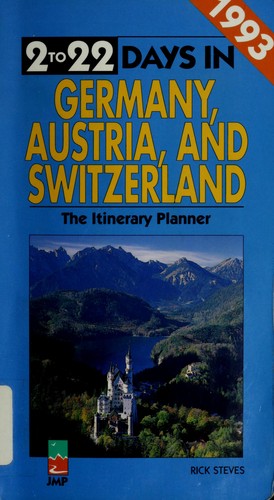 Cover image for Two to Twenty-Two Days in Germany, Austria, and Switzerland