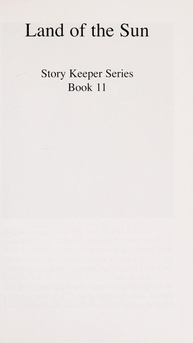 Cover image for Land Of The Sun (Story Keeper Series)
