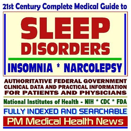Cover image for 21st Century Complete Medical Guide to Sleep Disorders, Insomnia, Narcolepsy