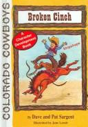 Cover image for Broken Cinch (Colorado Cowboy Series)
