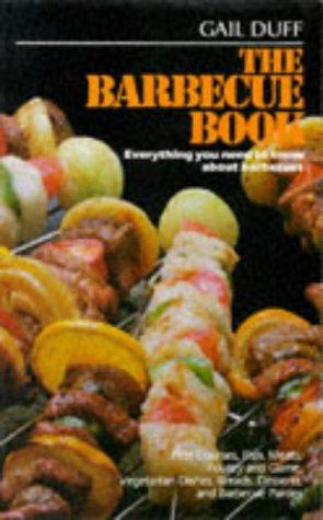 Cover image for The Barbecue Book: Everything You Need to Know About Barbecues