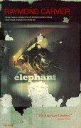 Cover image for Elephant, and other stories