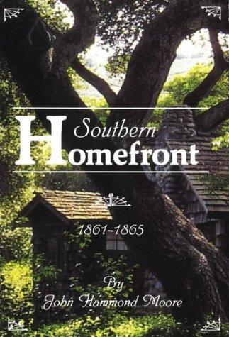 Cover image for Southern Homefront, 1861-1865