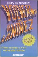 Cover image for Volver a La Ninez/ Homecoming